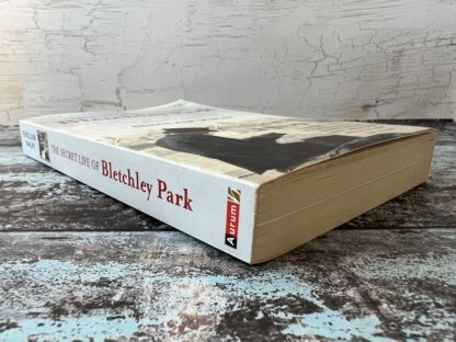 An image of a book by Sinclair McKay - The Secret Life of Bletchley Park