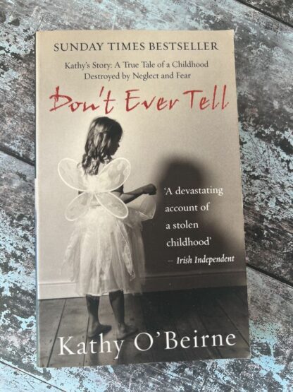 An image of a book by Kathy O'Beirne - Don't Ever Tell