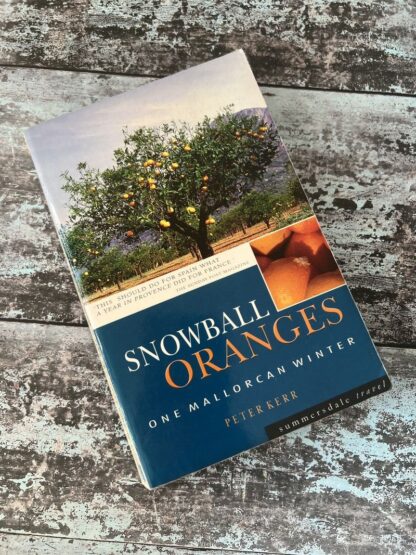 An image of a book by Peter Kerr - Snowball Oranges