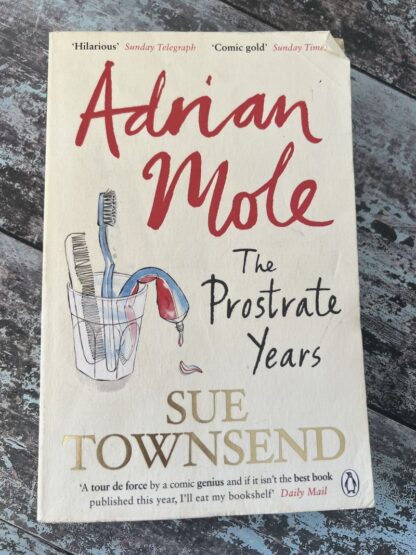 An image of a book by Sue Townsend - Adrian Mole the Prostrate Years