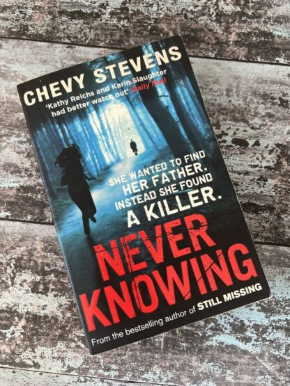 An image of a book by Chevy Stevens - Never Knowing