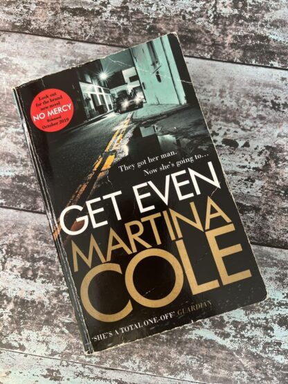 An image of a book by Martina Cole - Get Even