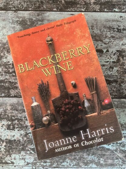 An image of a book by Joanne Harris - Blackberry Wine