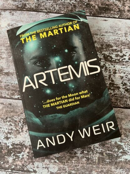 An image of a book by Andy Weir - Artemis