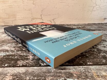 An image of a book by John Yudkin - Pure, White and Deadly