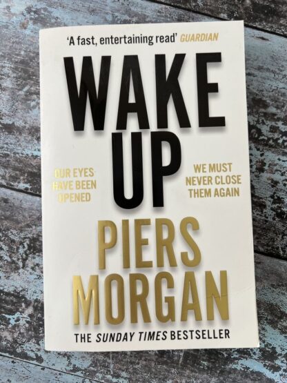 An image of a book by Piers Morgan - Wake Up
