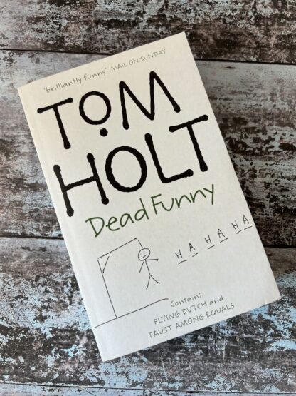 An image of a book by Tom Holt - Dead Funny