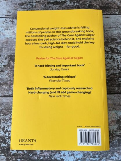 An image of a book by Gary Taubes - The Case for Keto