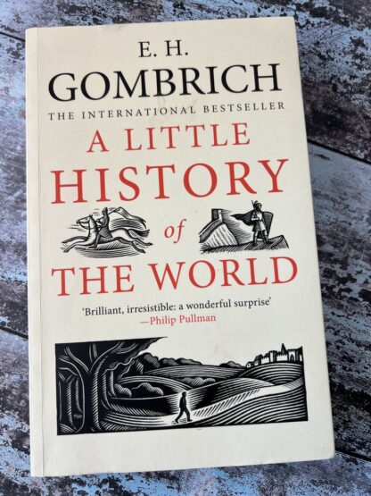 An image of a book by E H Gombrich - A Little History of the World