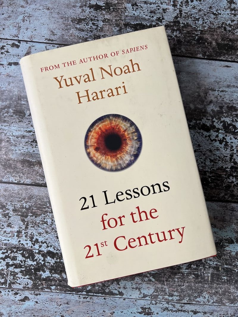 An image of a book by Yuval Noah Harari - 21 Lessons for the 21st Century