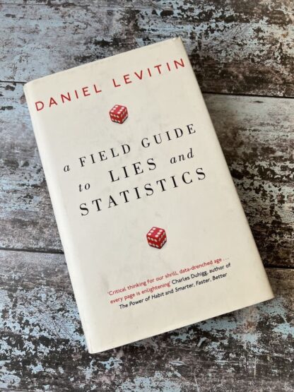 An image of a book by Daniel Levitin - A Field Guide to Lies and Statistics