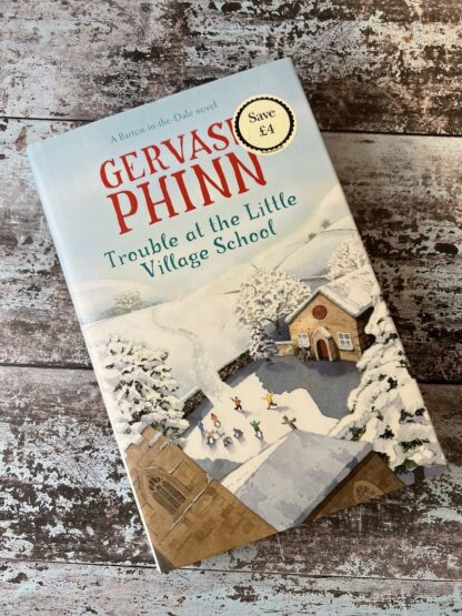 An image of a book by Gervase Phinn - Trouble at the Little Village School