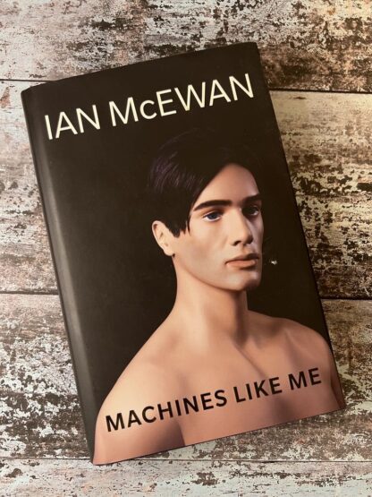 An image of a book by Ian McEwan - Machines Like Me