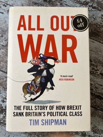 An image of a book by Tim Shipman - All Out War