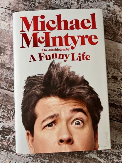 An image of a book by Michael McIntyre - A Funny Life