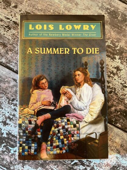 An image of a book by Lois Lowry - A Summer to Die