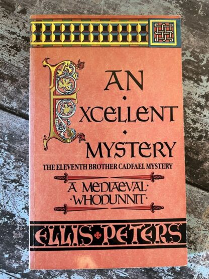 An image of a book by Ellis Peters - An Excellent Mystery