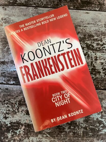 An image of a book by Dean Koontz - Frankenstein