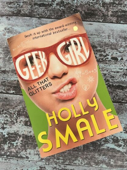 An image of a book by Holly Smale - Geek Girl All That Glitters