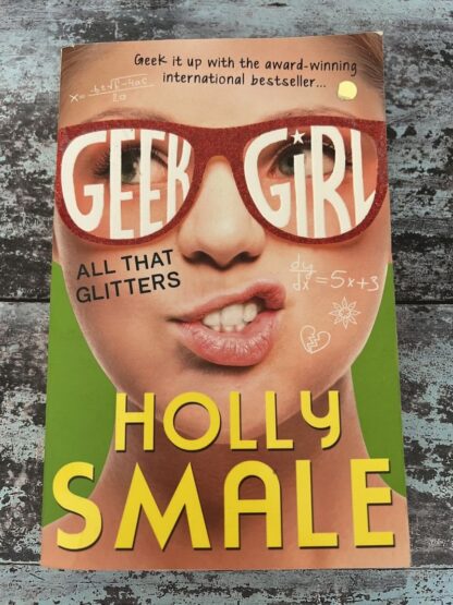 An image of a book by Holly Smale - Geek Girl All That Glitters