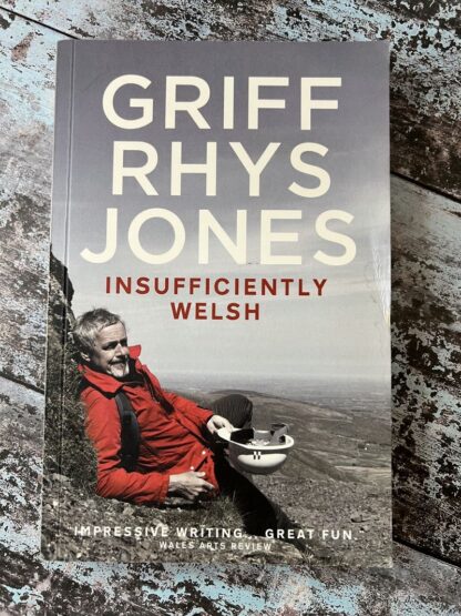 An image of a book by Griff Rhys Jones - Insufficiently Welsh