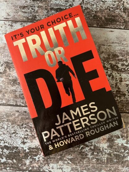 An image of a book by James Patterson - Truth or Die