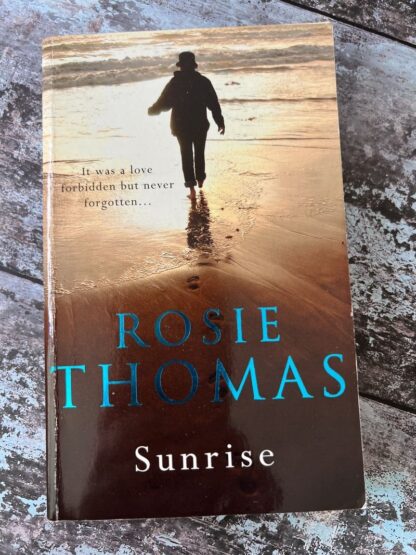 An image of a book by Rosie Thomas - Sunrise