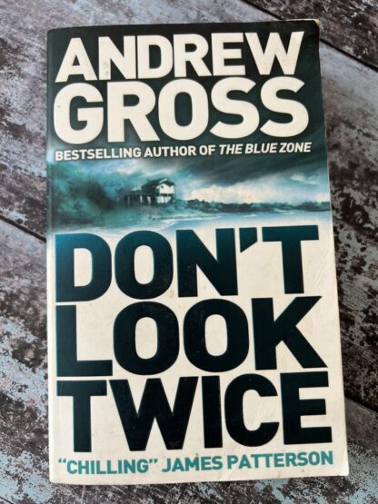 An image of a book by Andrew Gross - Don't Look Twice