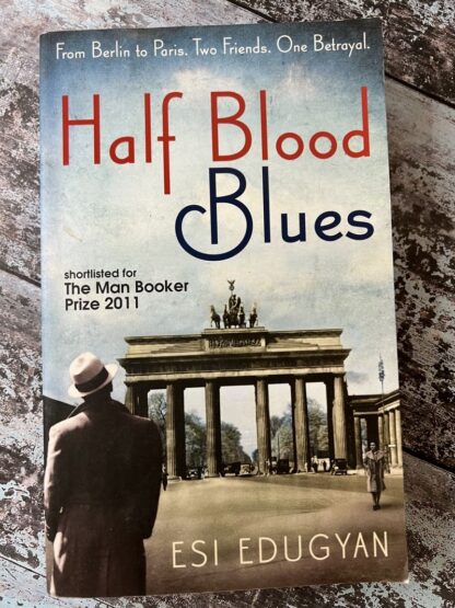 An image of a book by Esi Edugyan - Half blood blues