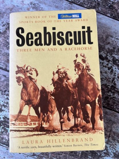 An image of a book by Laura Hillenbrand - Seabiscuit