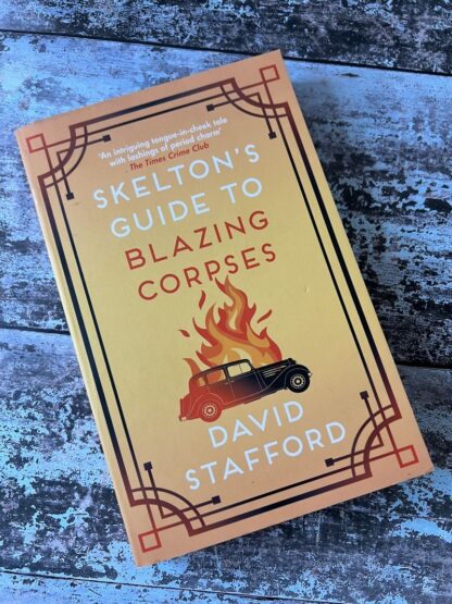 An image of a book by David Stafford - Skelton's Guide to blazing corpses