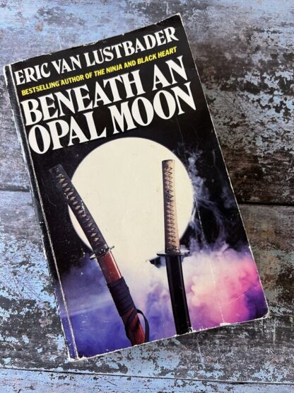 An image of a book by Eric Van Lustbader - Beneath an opal moon