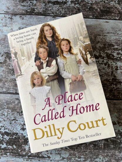 An image of a book by Dilly Court - A Place called Home