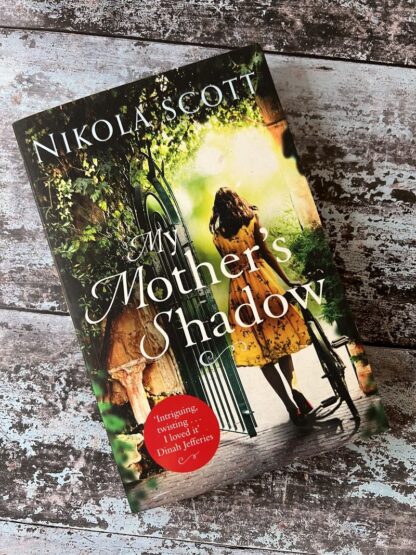An image of a book by Nikola Scott - My Mother's Shadow