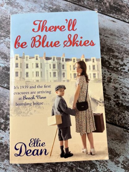 An image of a book by Ellie Dean - There'll be blue skies