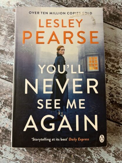 An image of a book by Lesley Pearse - You'll never see me again