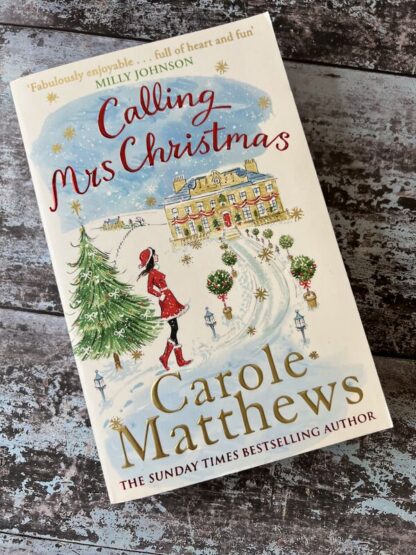 An image of a book by Carole Matthews - Calling Mrs Christmas