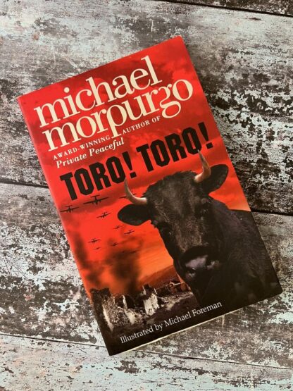 An image of a book by Michael Morpurgo - Toro! Toro!