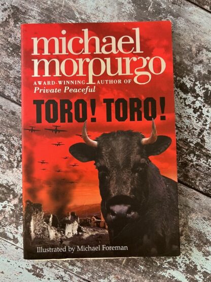 An image of a book by Michael Morpurgo - Toro! Toro!