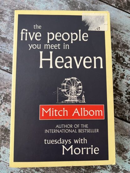 An image of a book by Mitch Albom - The Five People you meet in Heaven