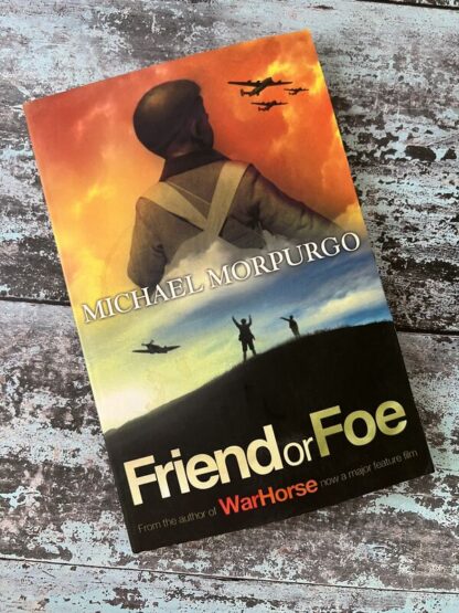 An image of a book by Michael Morpurgo - Friend or Foe
