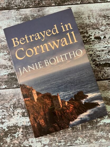 An image of a book by Janie Bolitho - Betrayed in Cornwall