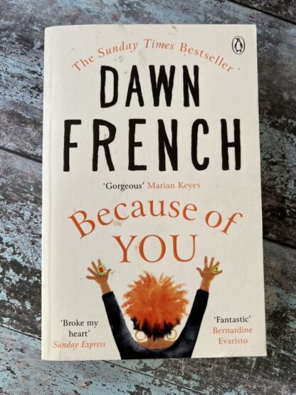 An image of a book by Dawn French - Because of you