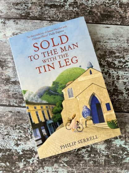 An image of a book by Philip Serrell - Sold to the man with the tin leg