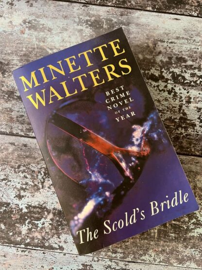 An image of a book by Minette Walters - The Scold's Bridle
