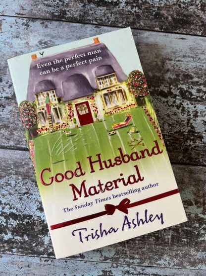 An image of a book by Trisha Ashley - Good Husband Material