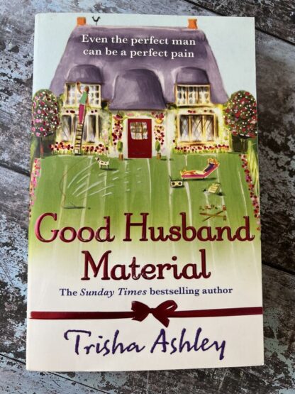 An image of a book by Trisha Ashley - Good Husband Material
