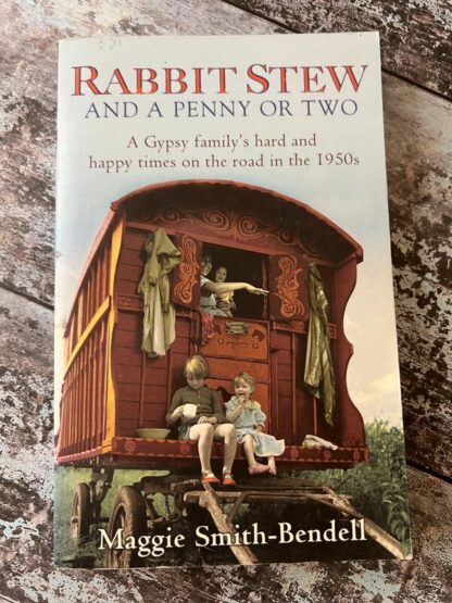 An image of a book by Maggie Smith-Bendell - Rabbit Stew and a Penny or Two