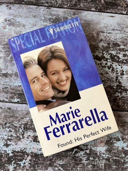 An image of a book by Marie Ferrarella - Found: His Perfect Wife