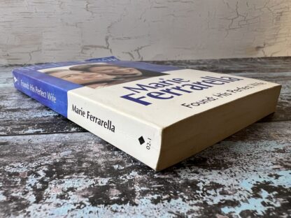 An image of a book by Marie Ferrarella - Found: His Perfect Wife